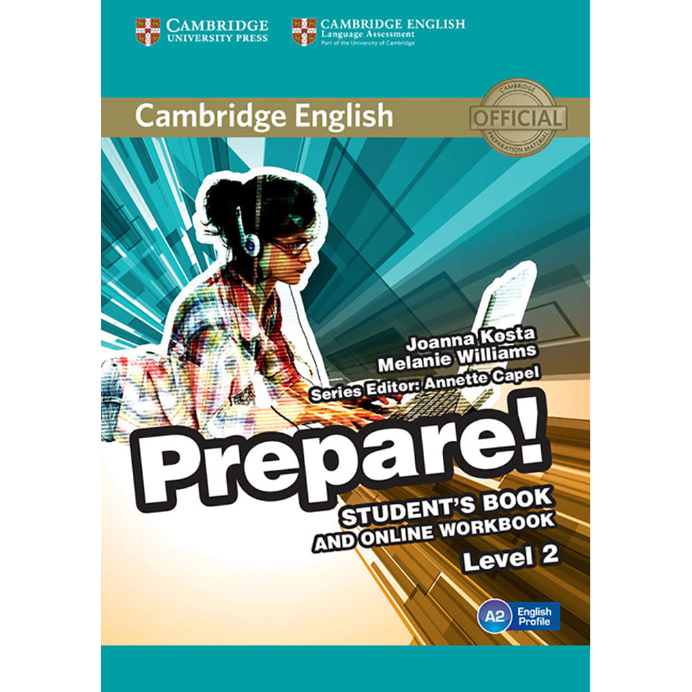 Cambridge english level. Cambridge English prepare 2 student's book. Cambridge English Workbook Level 2 второе издание. Prepare учебник. Учебник по английскому prepare Level 2.
