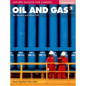 Oxford English For Careers Oil and Gas Student Book 2 - booksandbooks